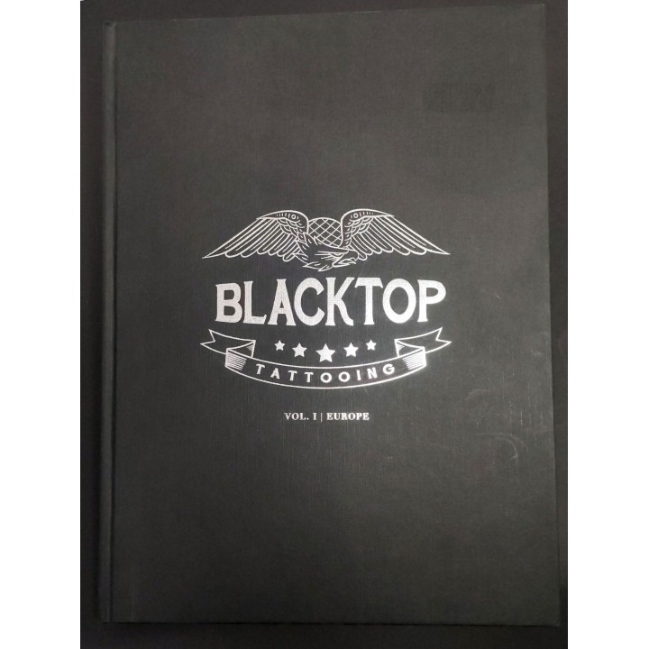 BLACKTOP TATTOOING VOL.1 EUROPE