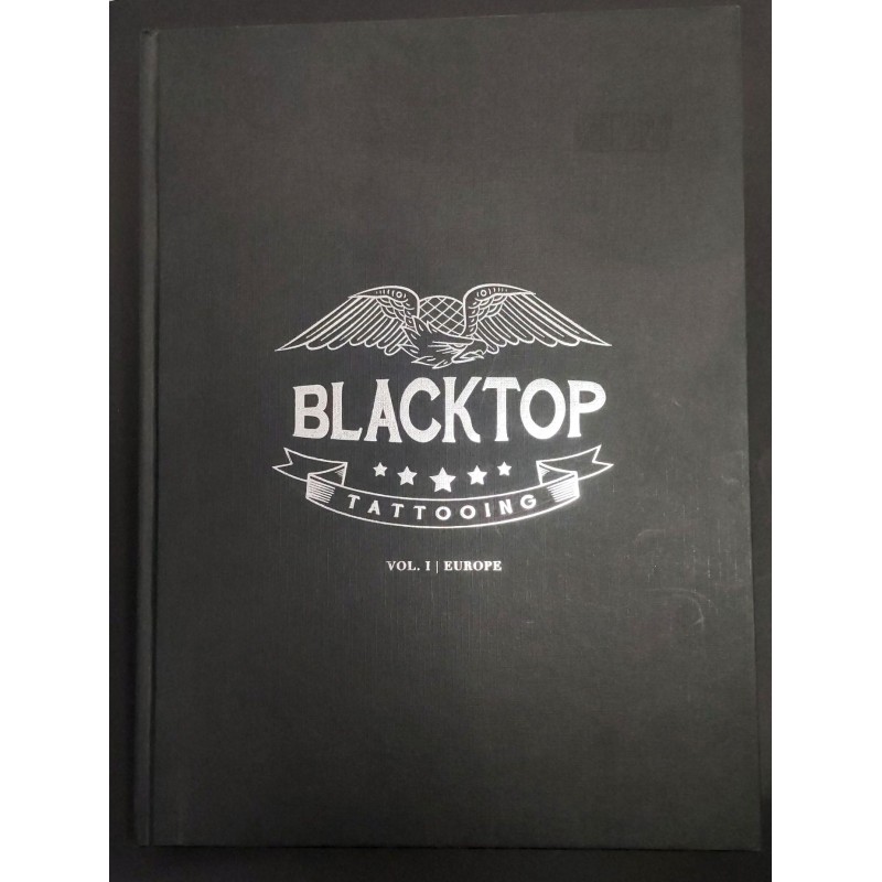 BLACKTOP TATTOOING VOL.1 EUROPE