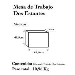 Mesa de trabajo dos estantes